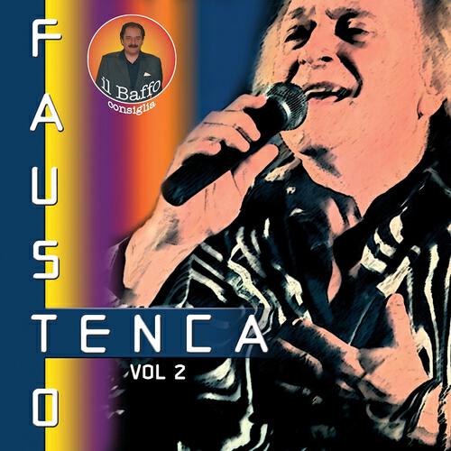 Релиз Fausto Tenca, Vol. 2