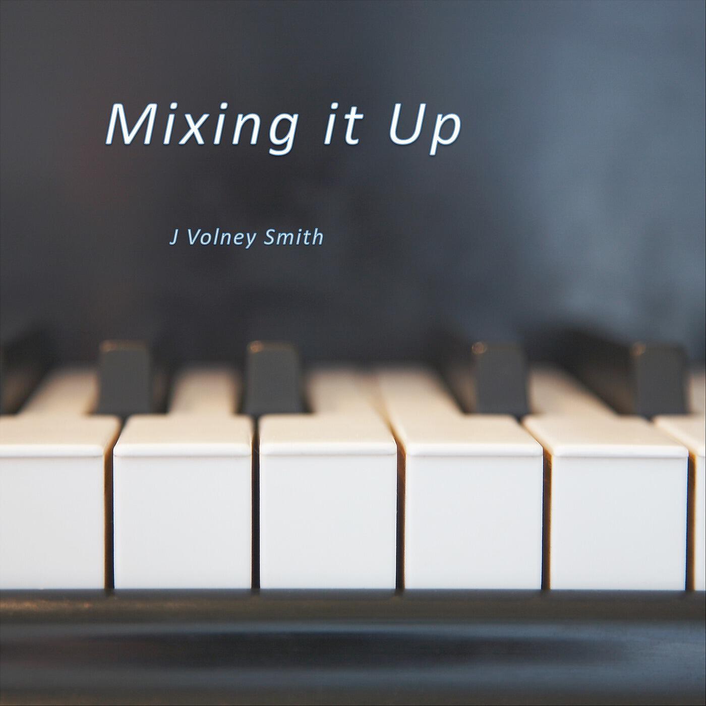 Релиз Mixing It Up