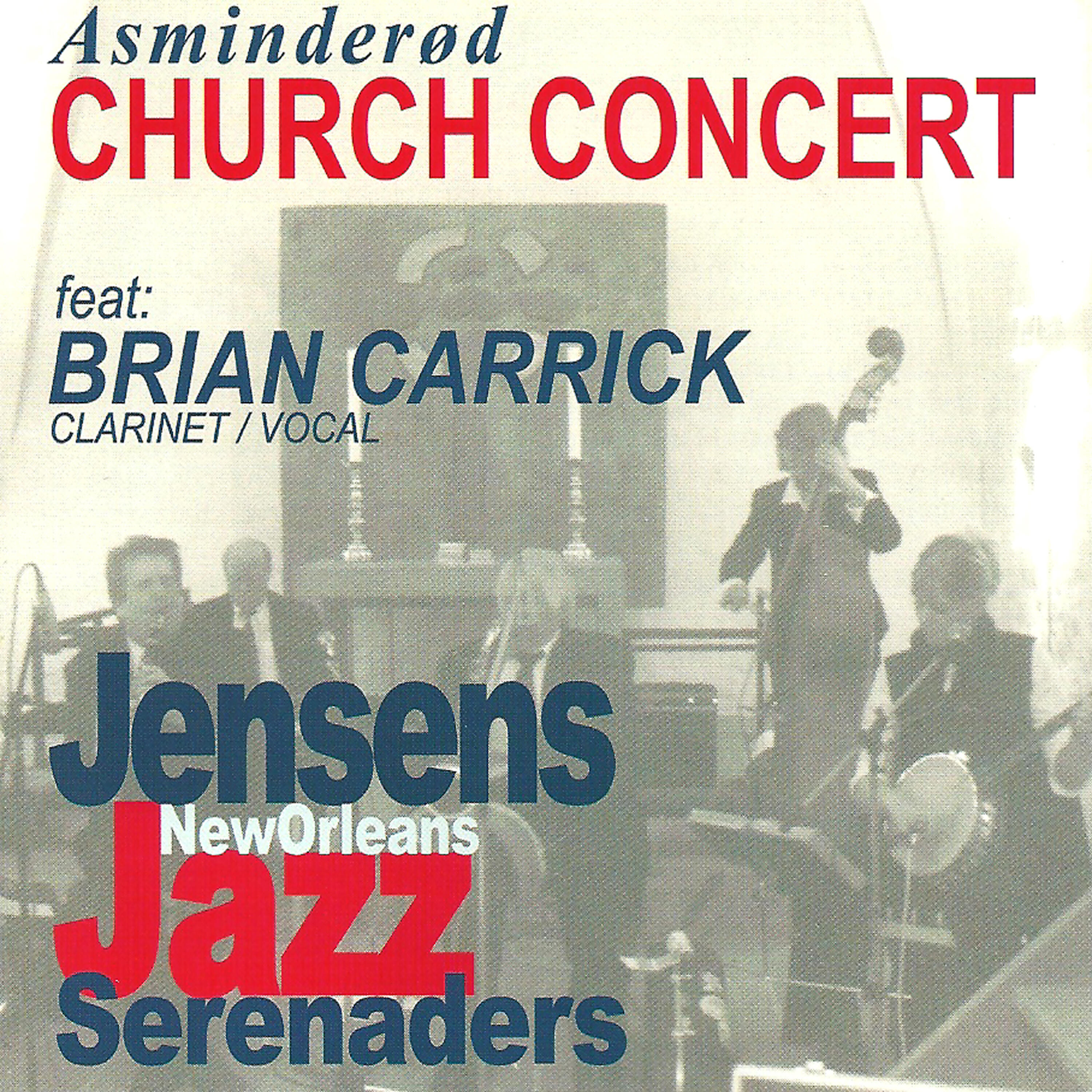 Релиз Asminderød Church Concert (feat. Brian Carrick) [Live]