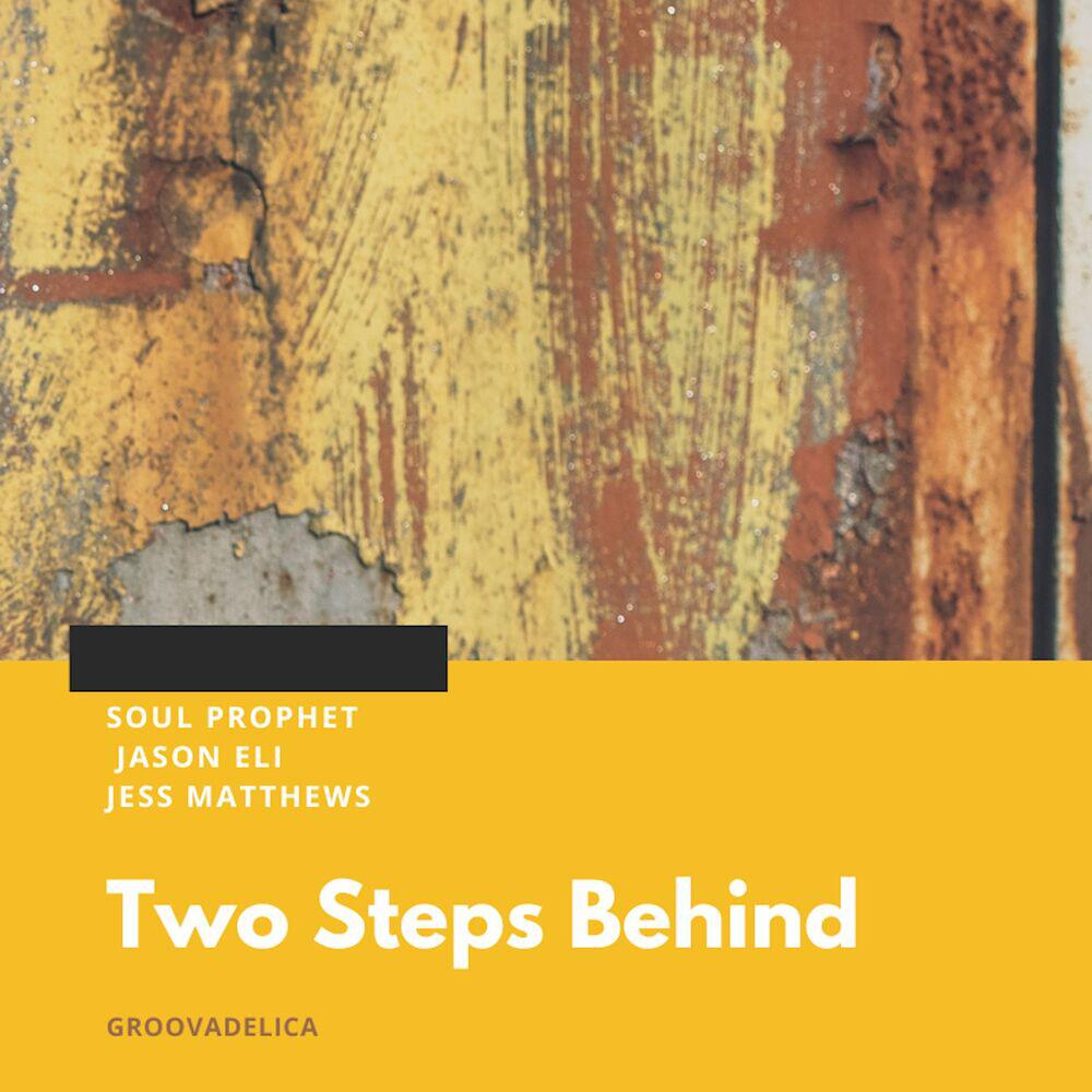 Релиз Two Steps Behind