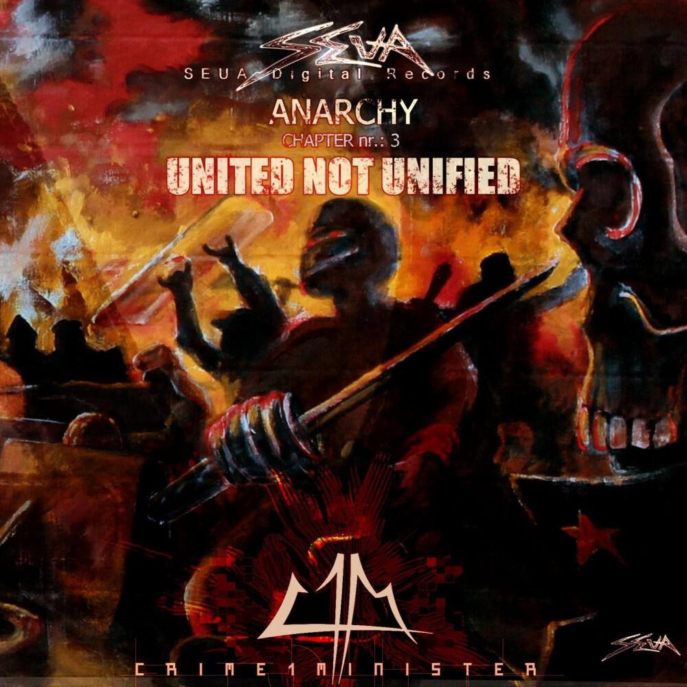 Релиз Anarchy Triology (3-3) United Not Unified