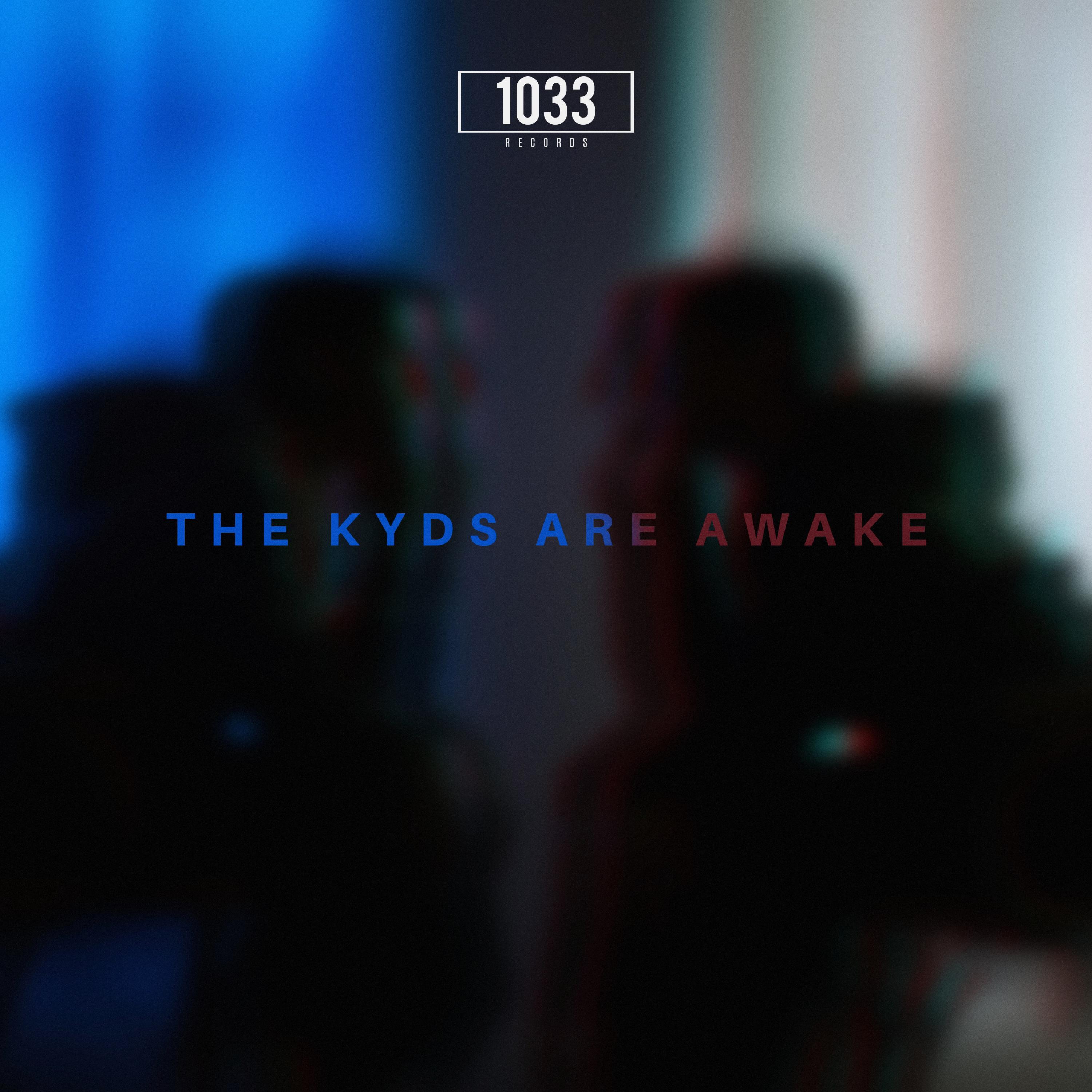 Релиз The Kyds are Awake