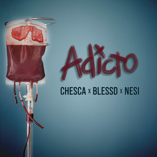 Релиз Adicto (feat. Blessd, Nesi)