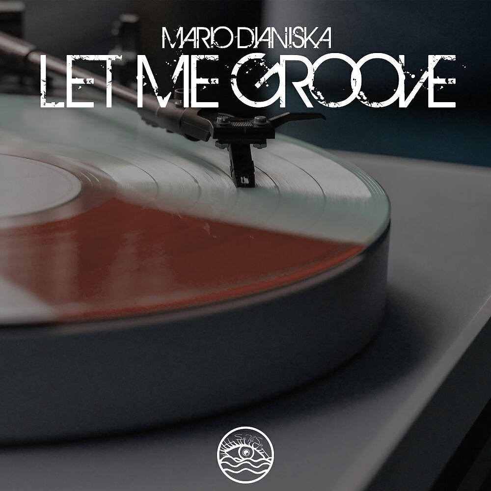 Релиз Let Me Groove