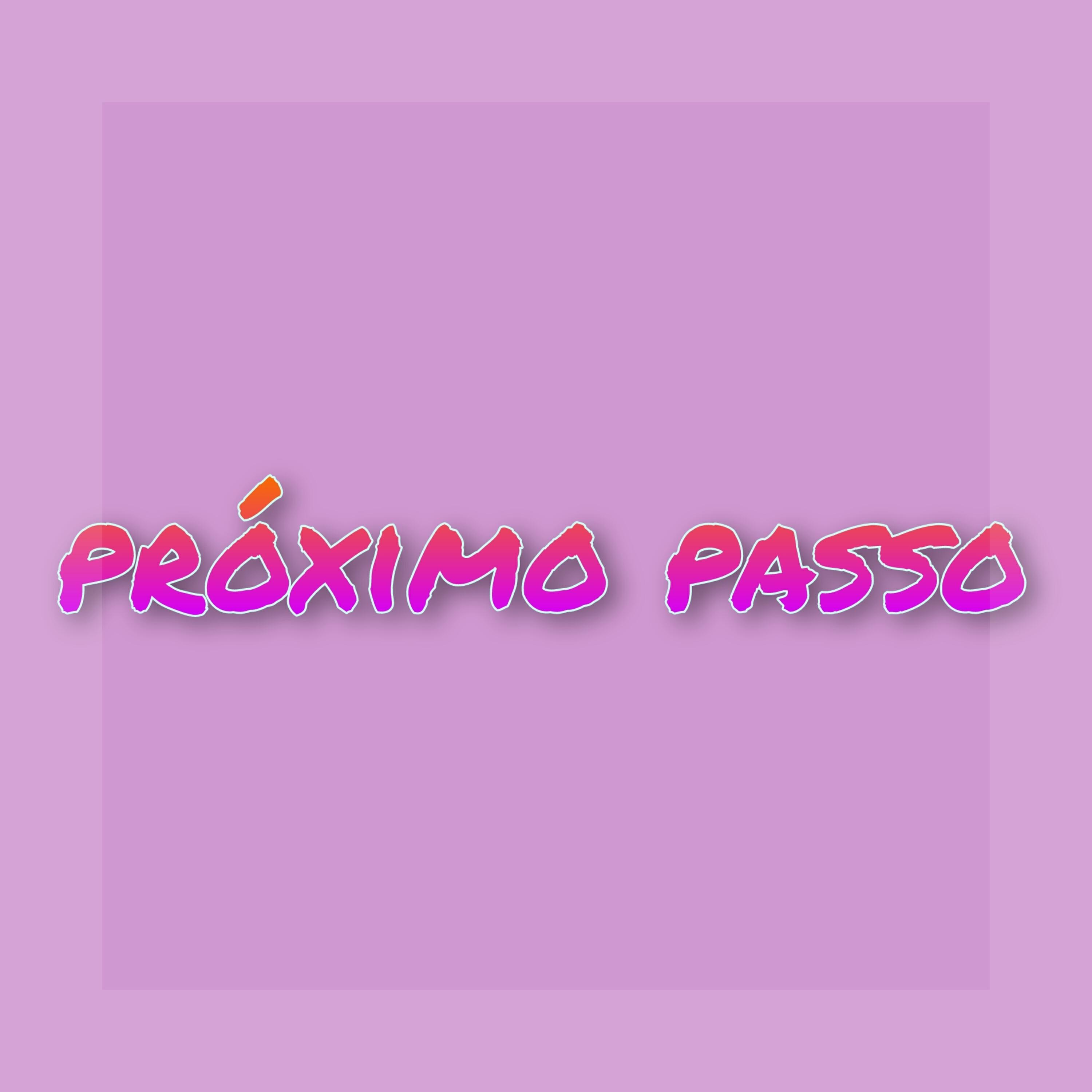 Релиз Próximo Passo