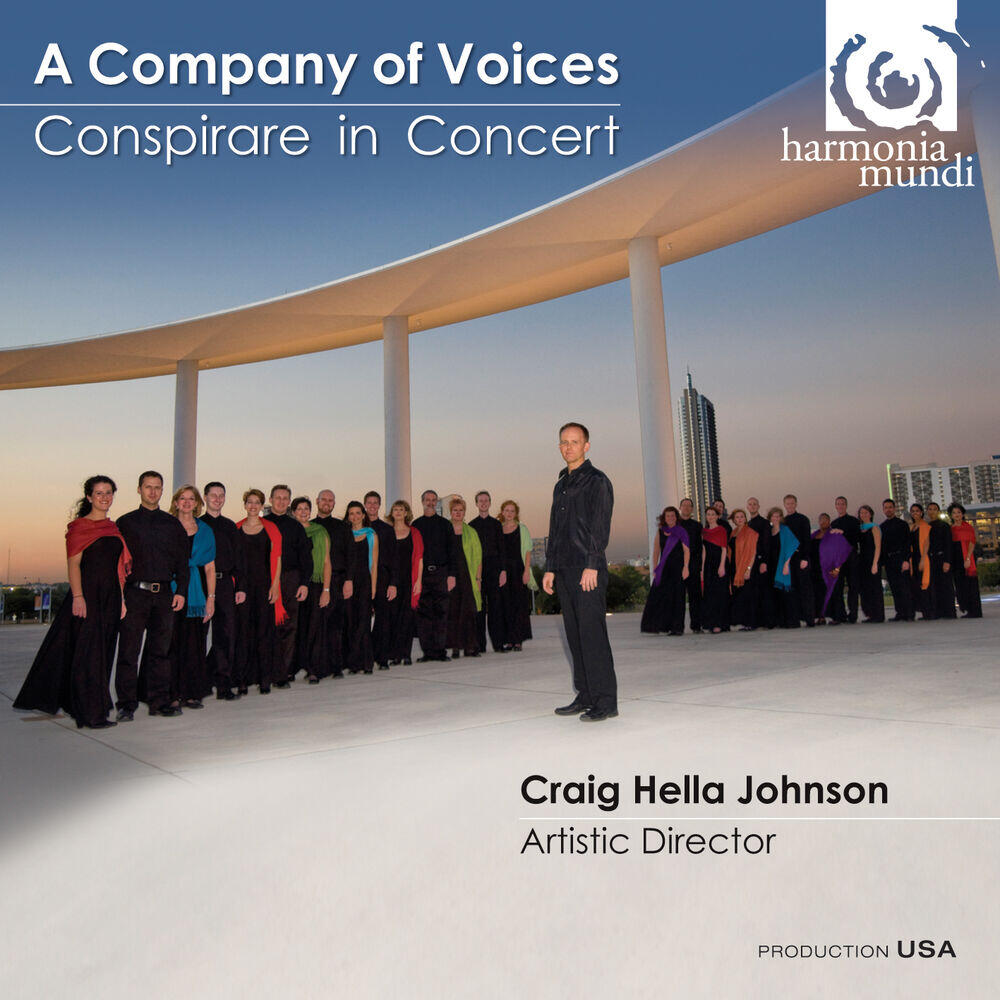 Релиз A Company of Voices: Conspirare in Concert
