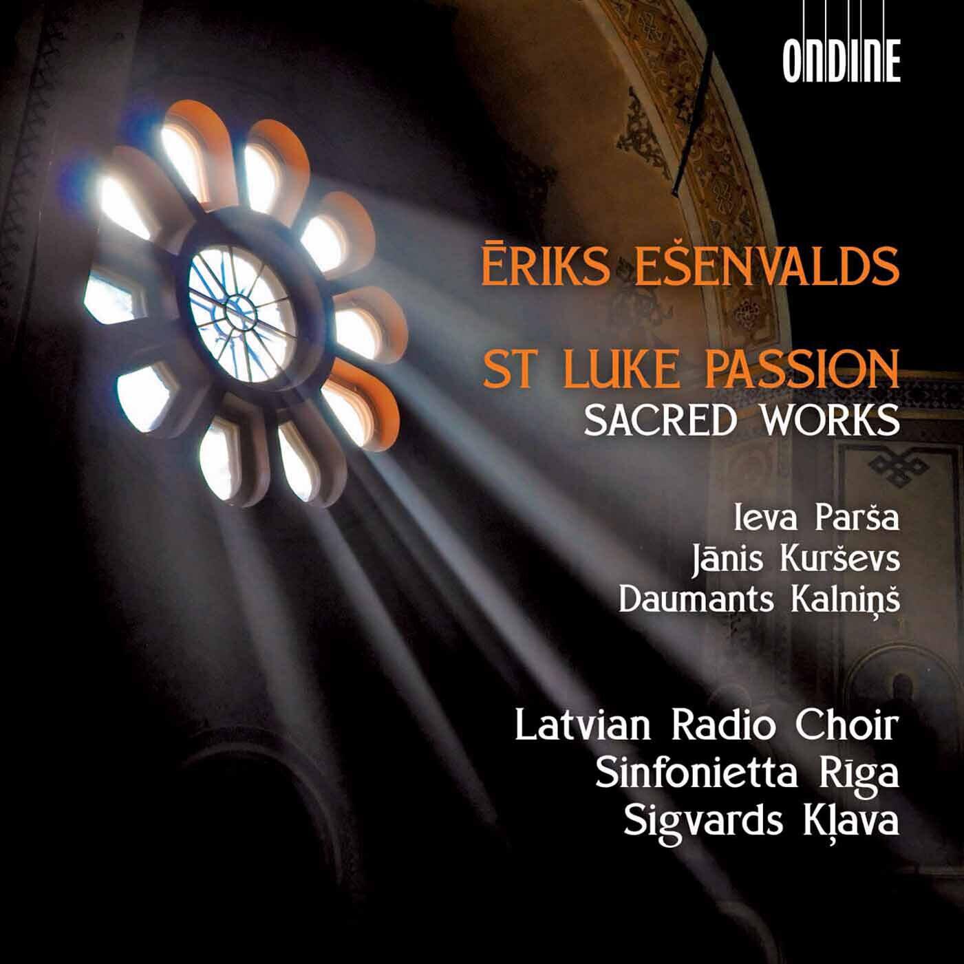 Релиз Ēriks Ešenvalds: St. Luke Passion & Other Sacred Works