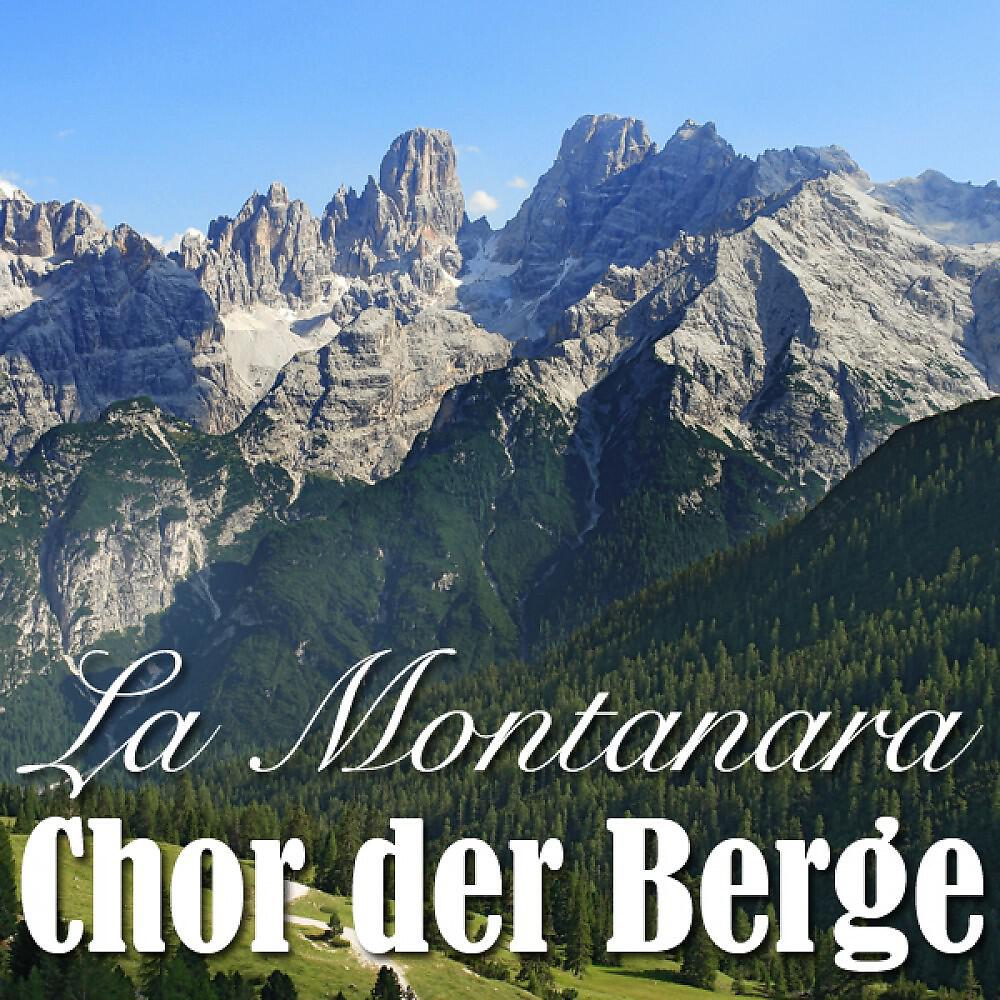 Релиз La Montanara - Lieder Der Berge