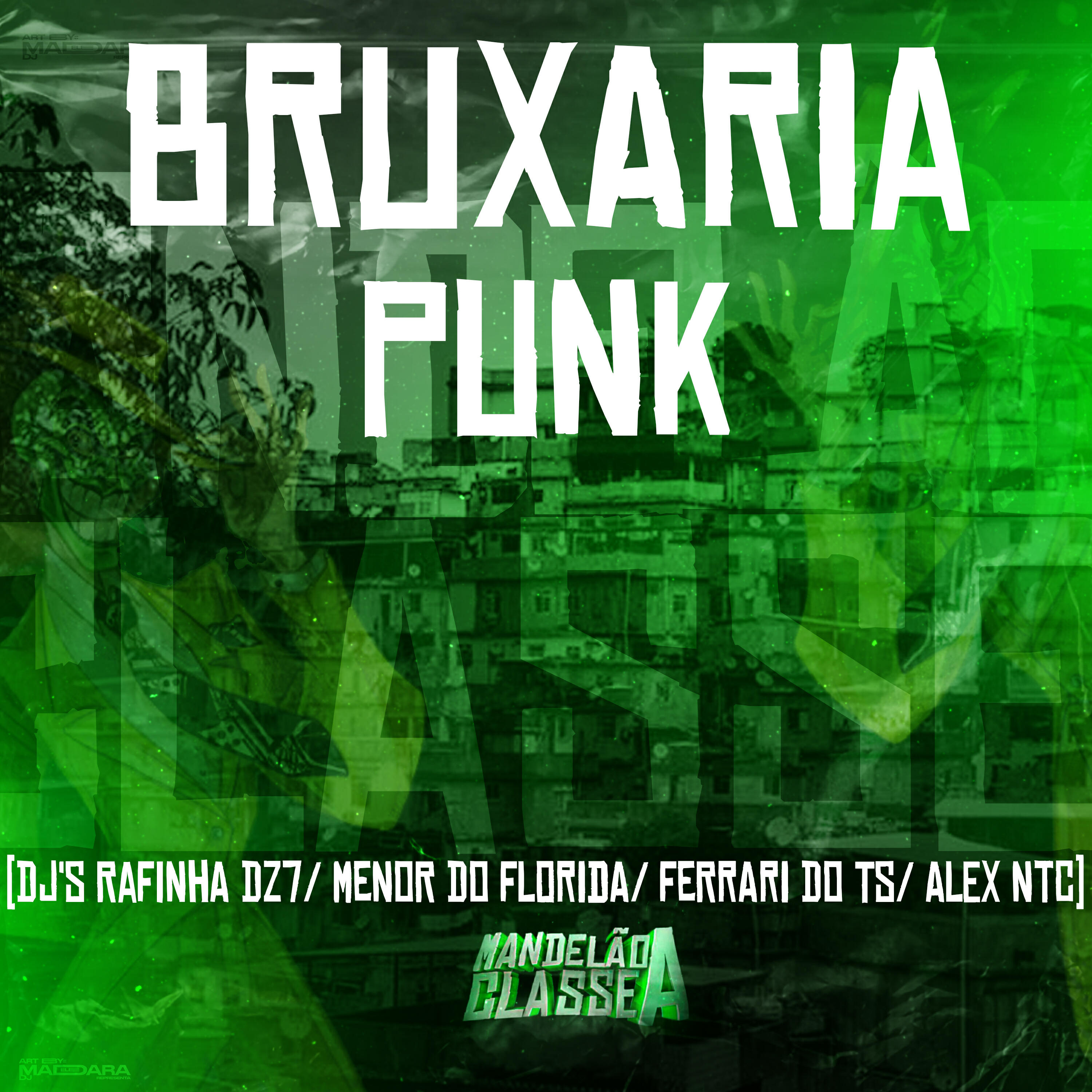 Скачать песню DJ Rafinha dz7, DJ Alex NTC, DJ MENOR DO FLORIDA, DJ Ferrari Do Ts - Bruxaria Punk бесплатно в MP3 для Android и iOS