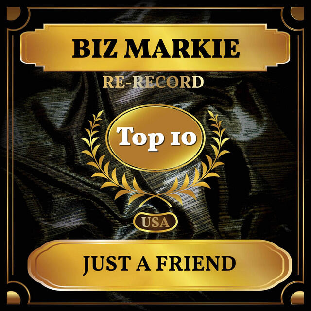 Релиз Just a Friend (Billboard Hot 100 - No 9)
