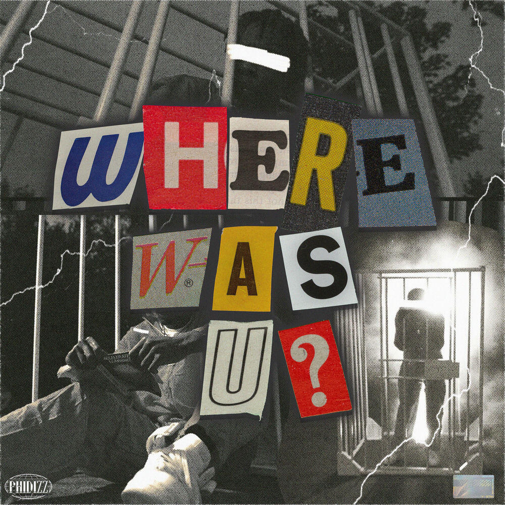 Релиз Where Was U?