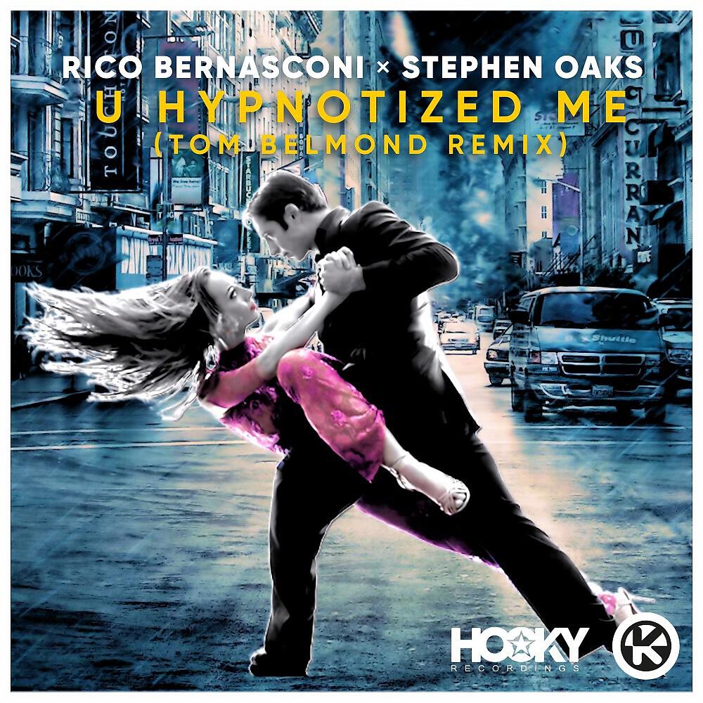 Релиз U Hypnotized Me (Tom Belmond Remix)