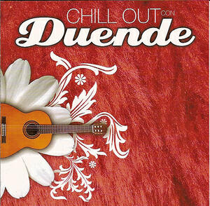 Chill out Con Duende