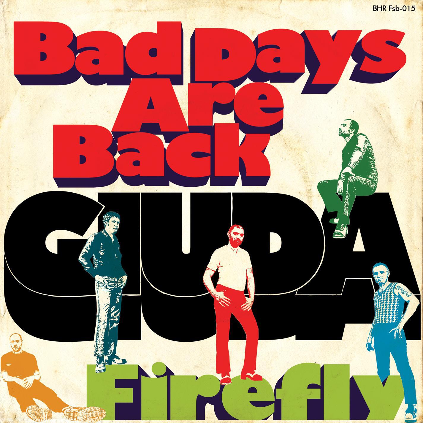 Релиз Bad Days Are Back