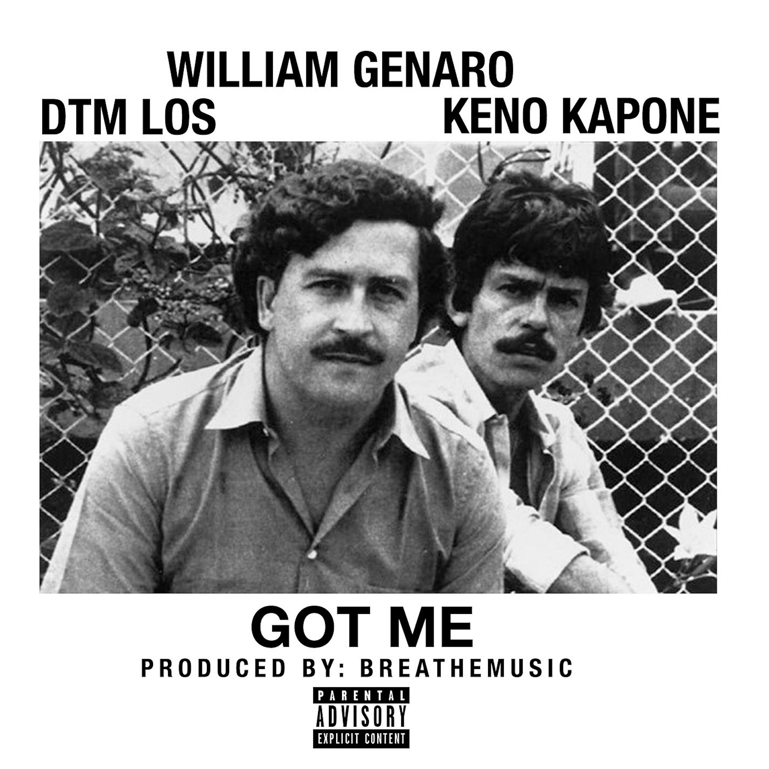 Релиз Got Me (feat. Dtm Los & Keno Kapone)