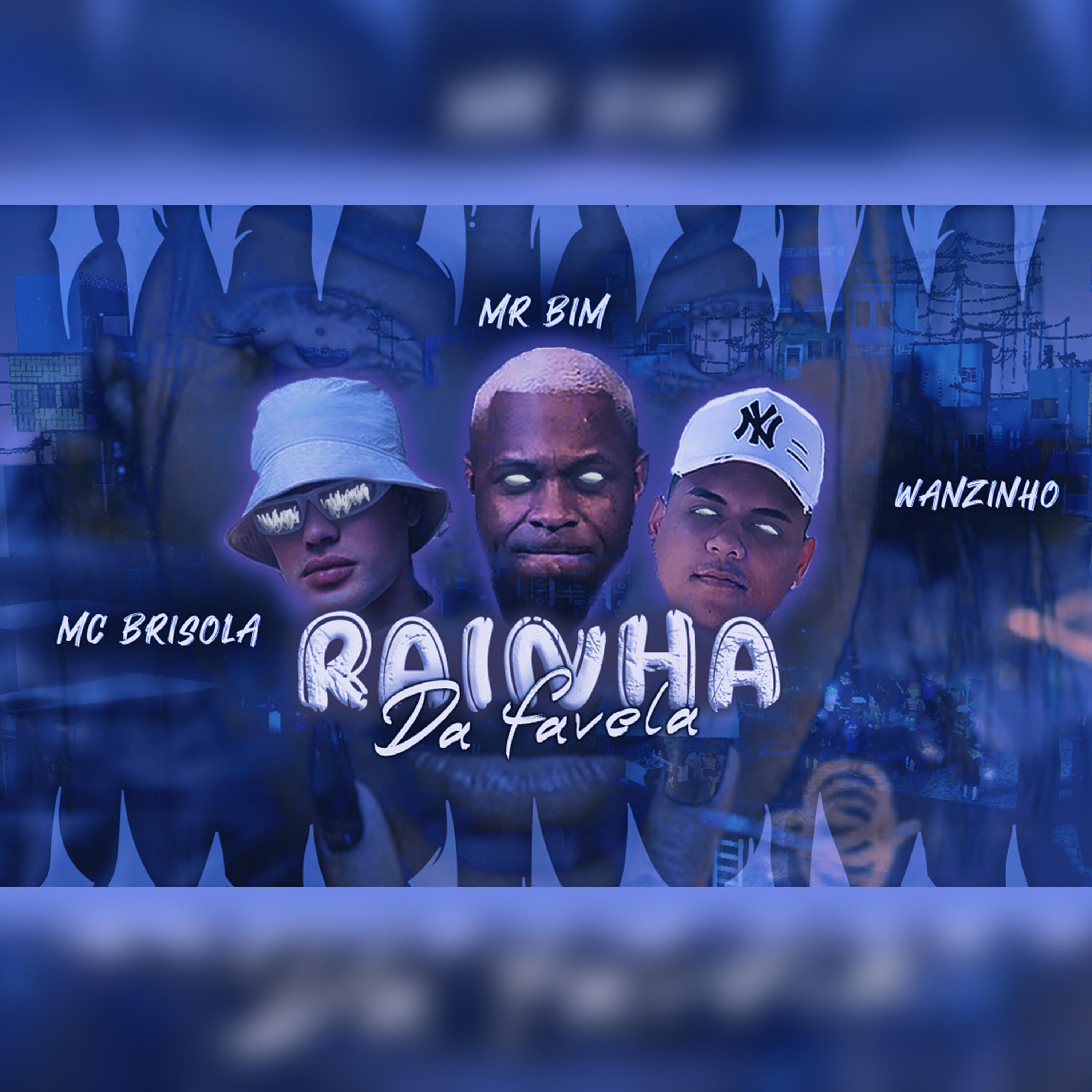 Скачать песню Wanzinho, Mr Bim, MC Brisola - Rainha da Favela бесплатно в MP3 для Android и iOS