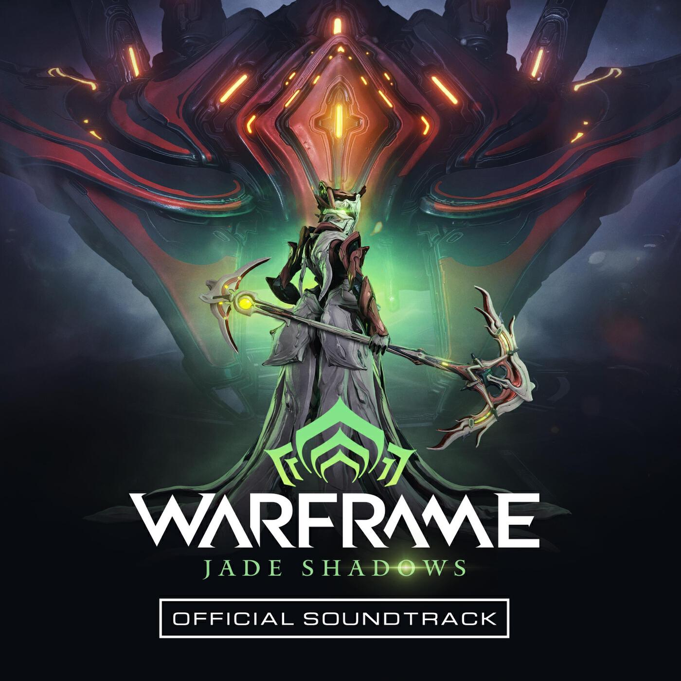Релиз Warframe: Jade Shadows (Official Soundtrack)