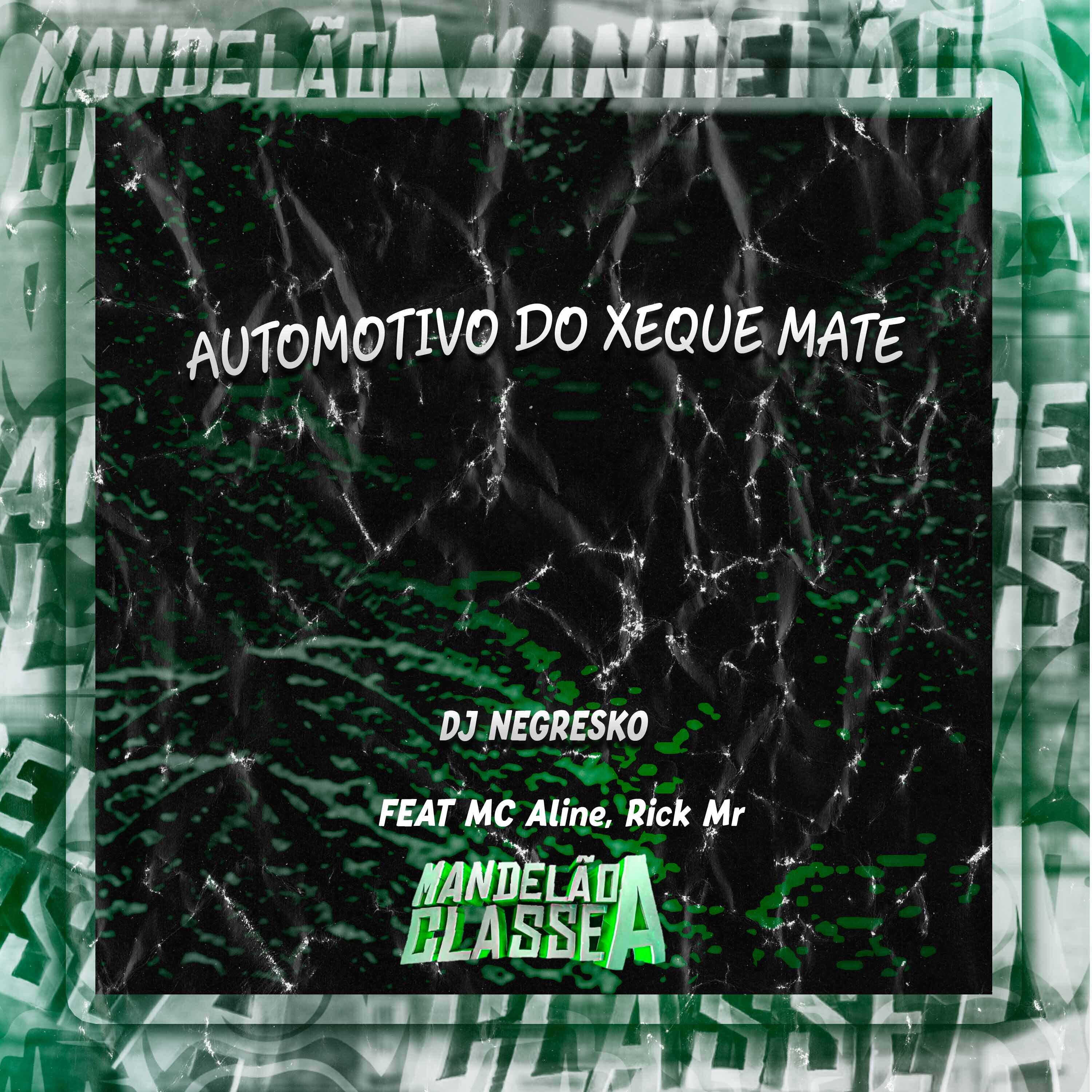 Релиз Automotivo do Xeque Mate