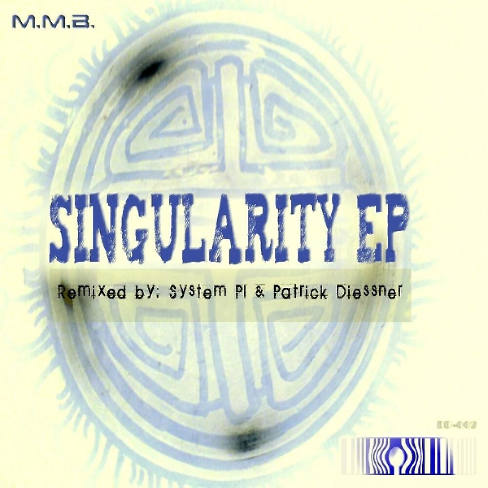 Скачать песню M.M.B. - Singularity (System PI Remix) бесплатно в MP3 для Android и iOS