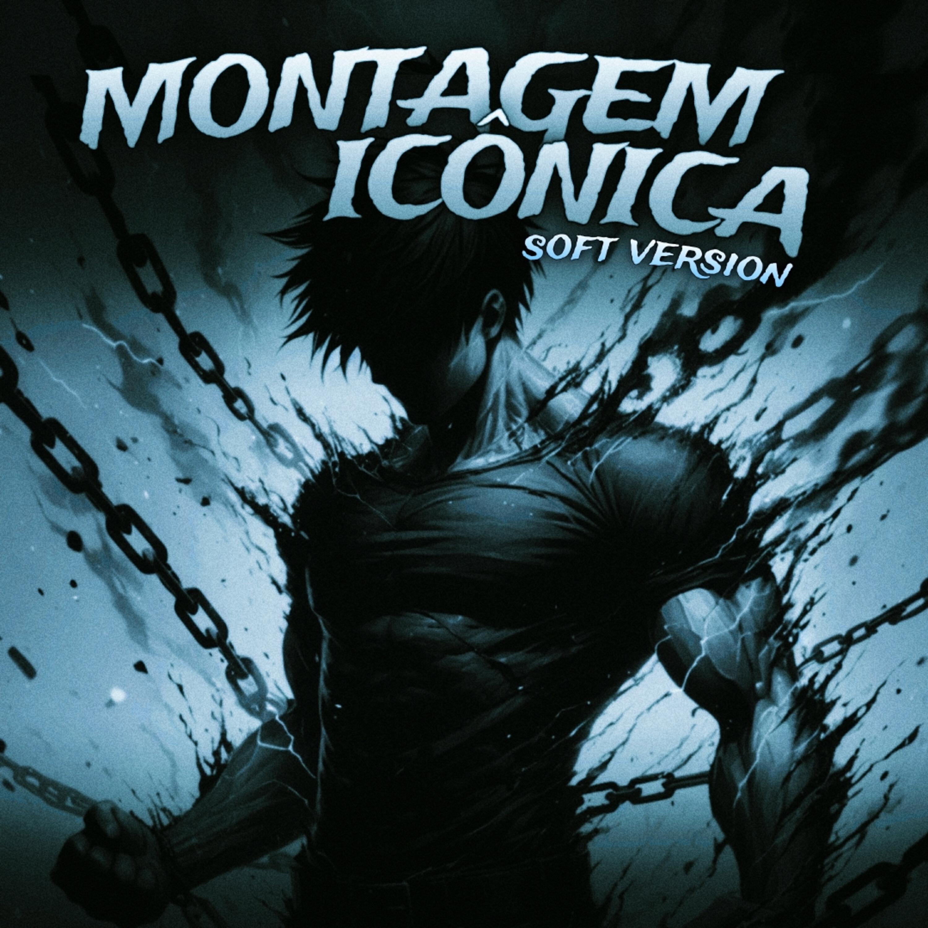 Релиз MONTAGEM ICÔNICA (soft version)