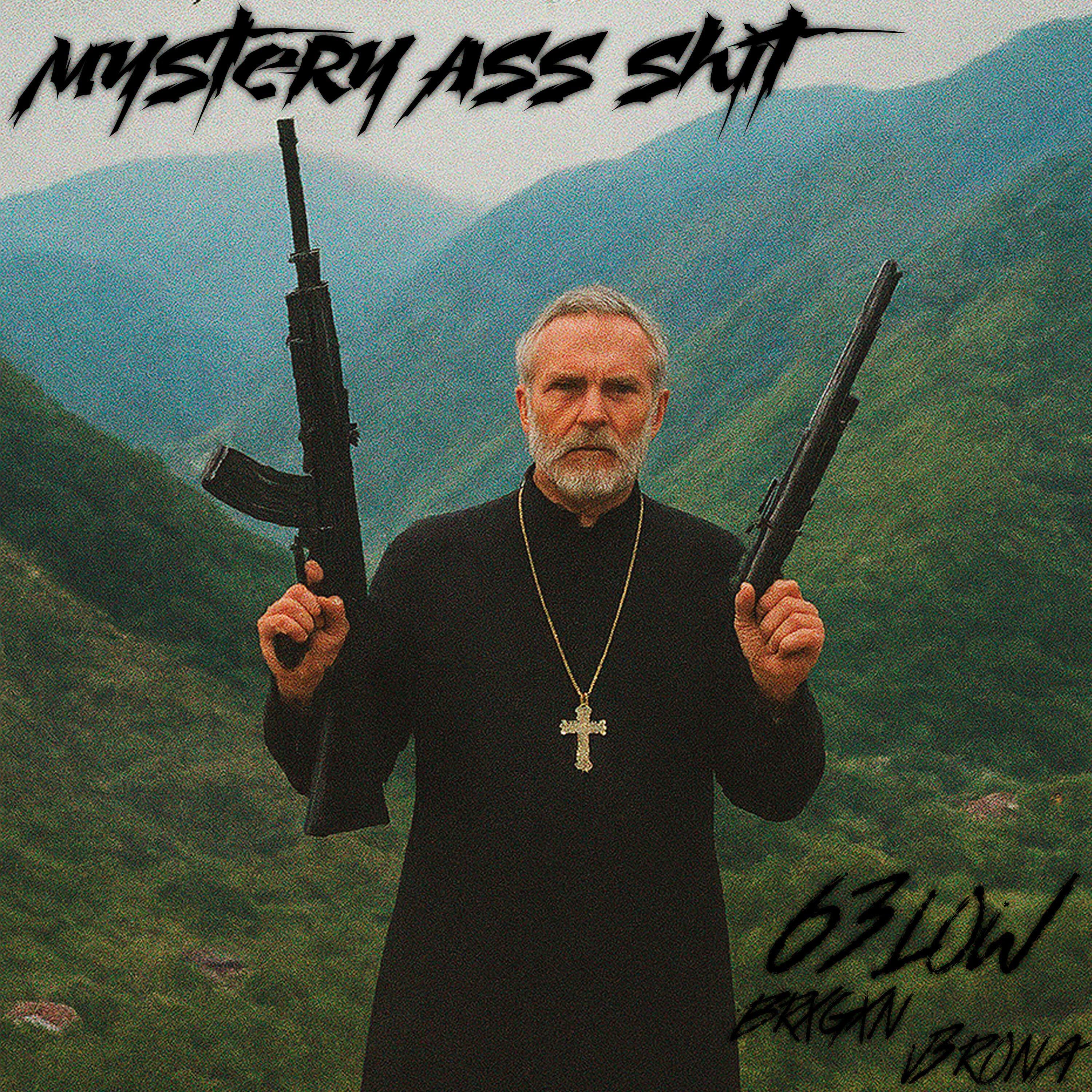Релиз MYSTERY ASS SHIT