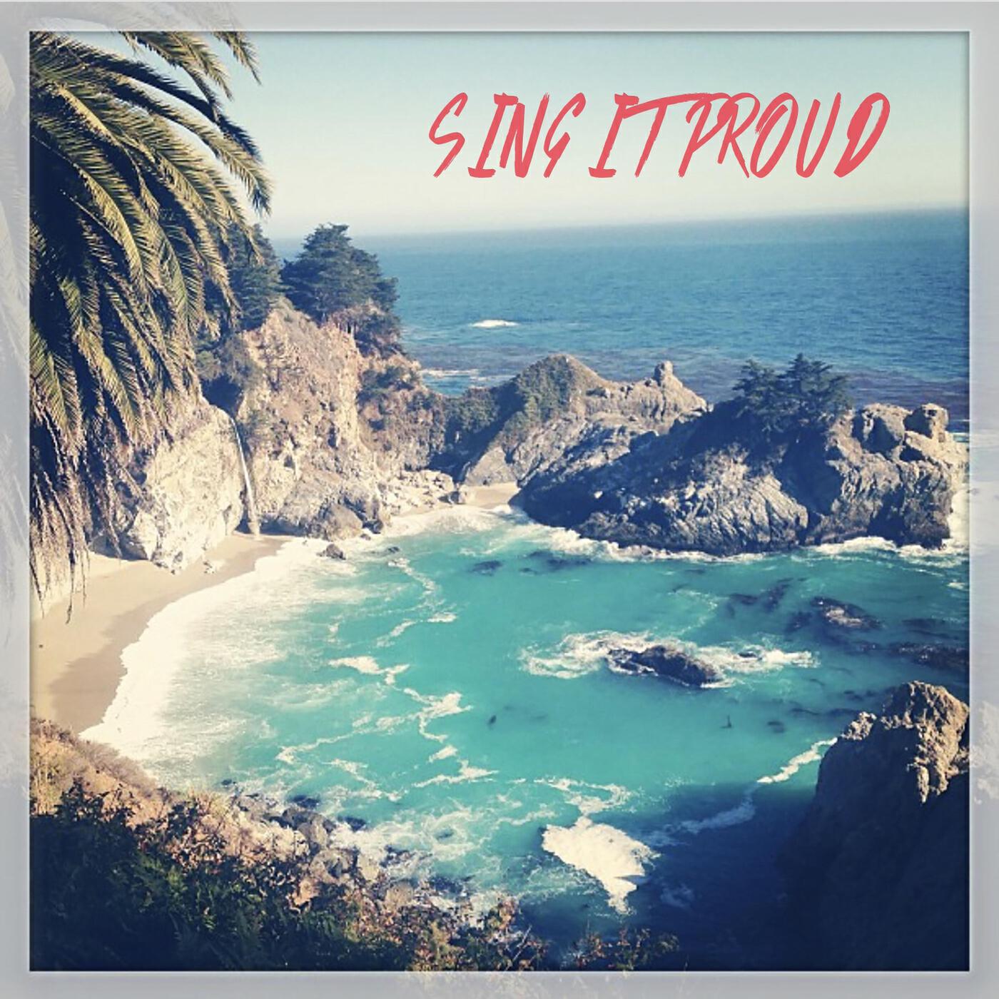 Релиз Sing It Proud