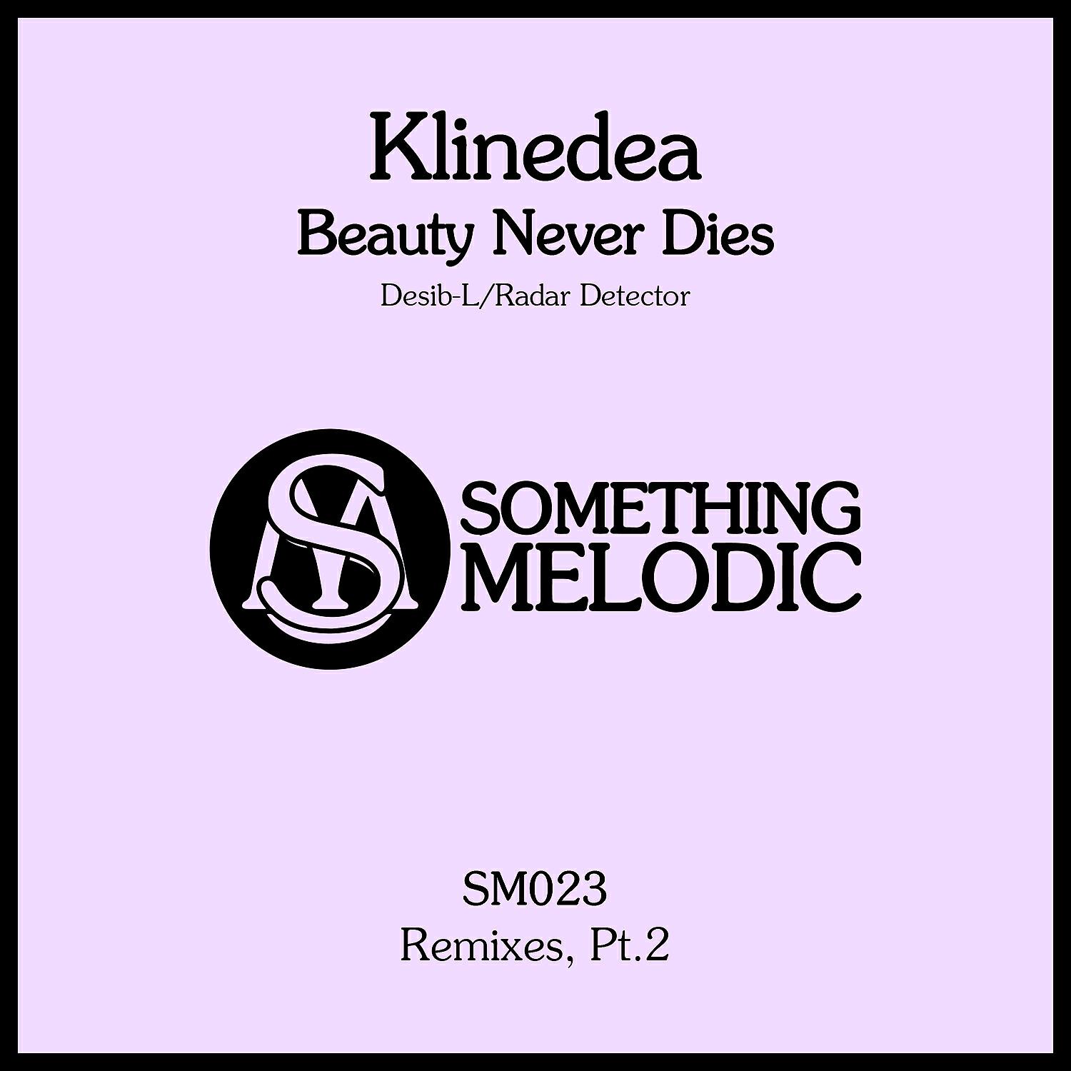 Релиз Beauty Never Dies: Remixes, Pt. 2