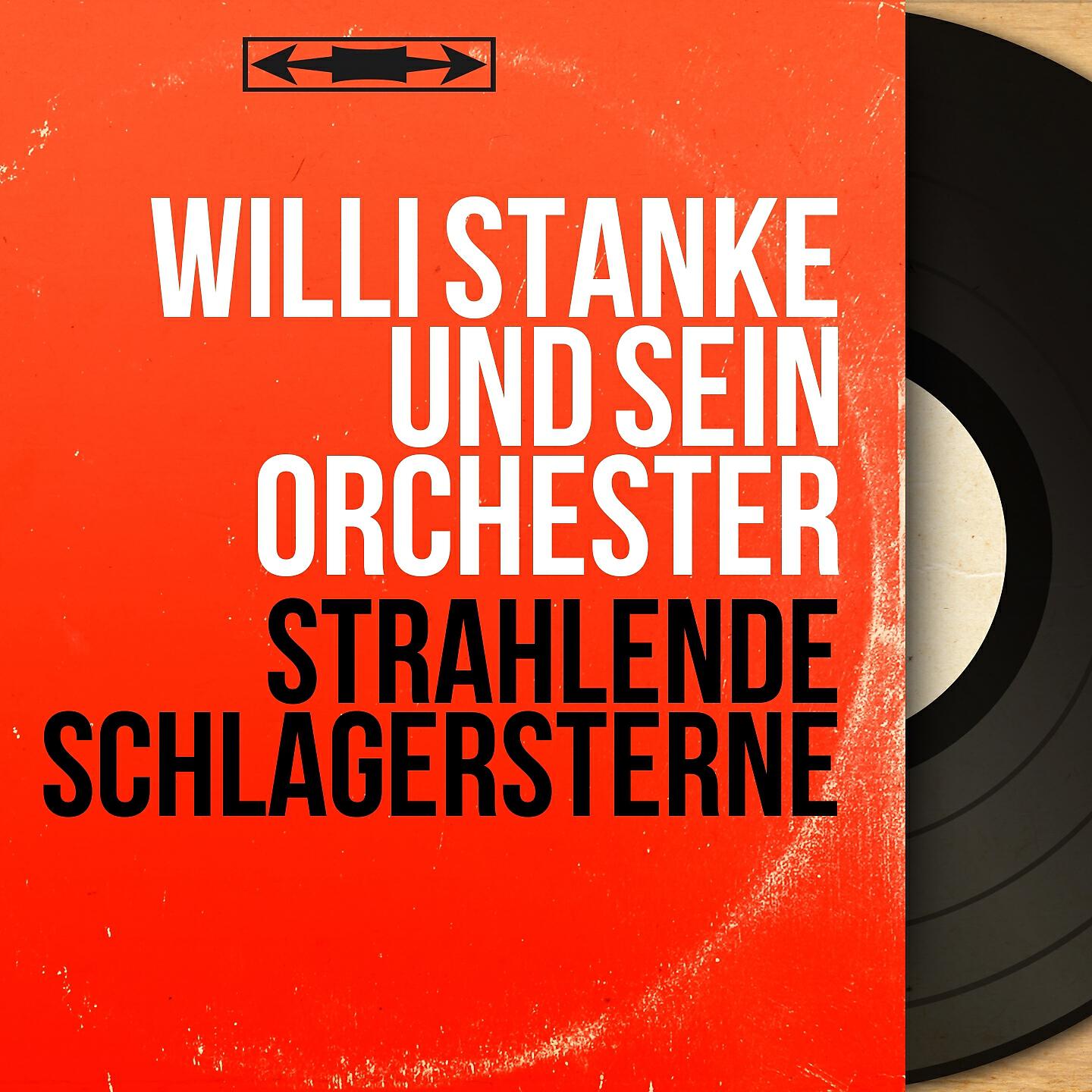 Willi Stanke und sein Orchester