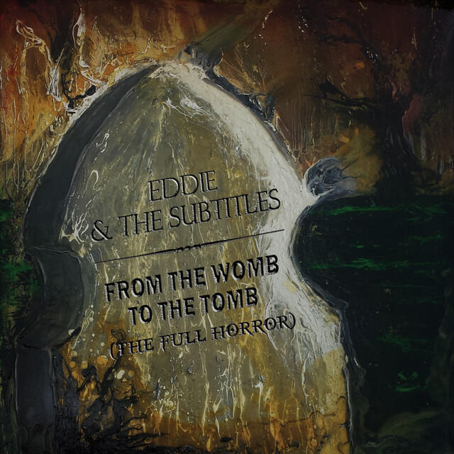 Релиз From the Womb to the Tomb (The Full Horror)