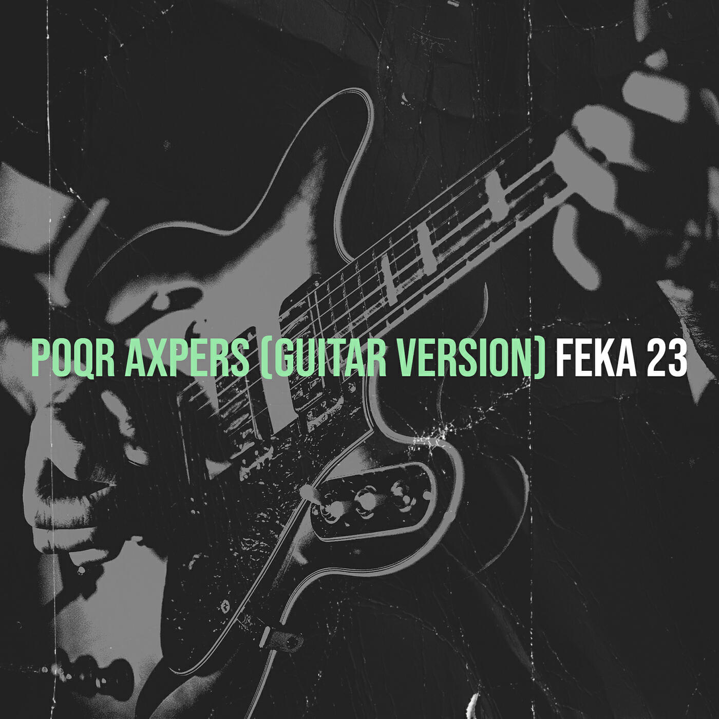 Релиз Poqr Axpers (Guitar Version)