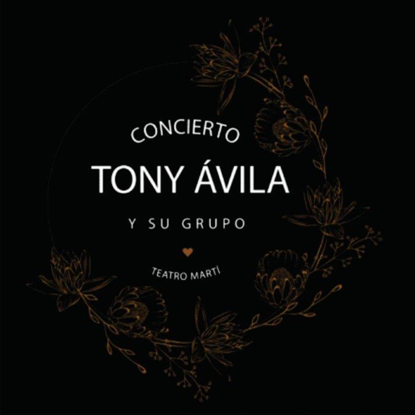 Релиз Concierto de Tony Ávila y Su Grupo en Teatro Marti (En Vivo)