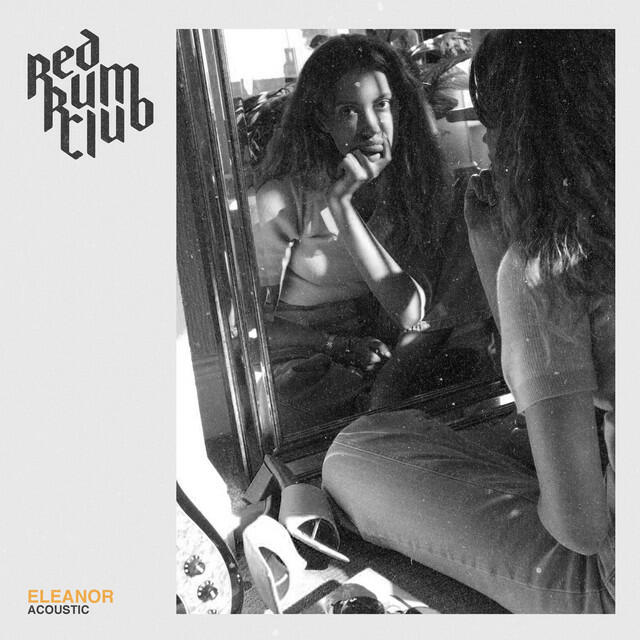 Релиз Eleanor (Acoustic)