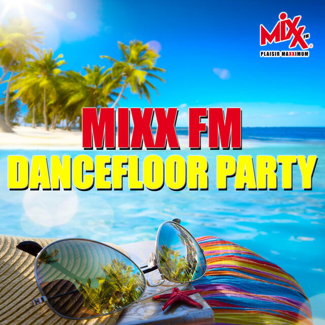 Релиз Mixx FM Dancefloor Party