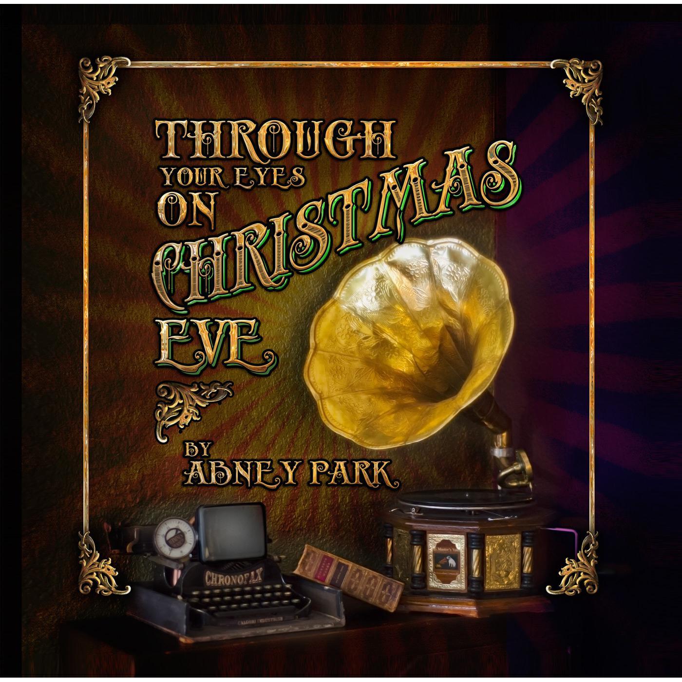 Релиз Through Your Eyes On Christmas Eve