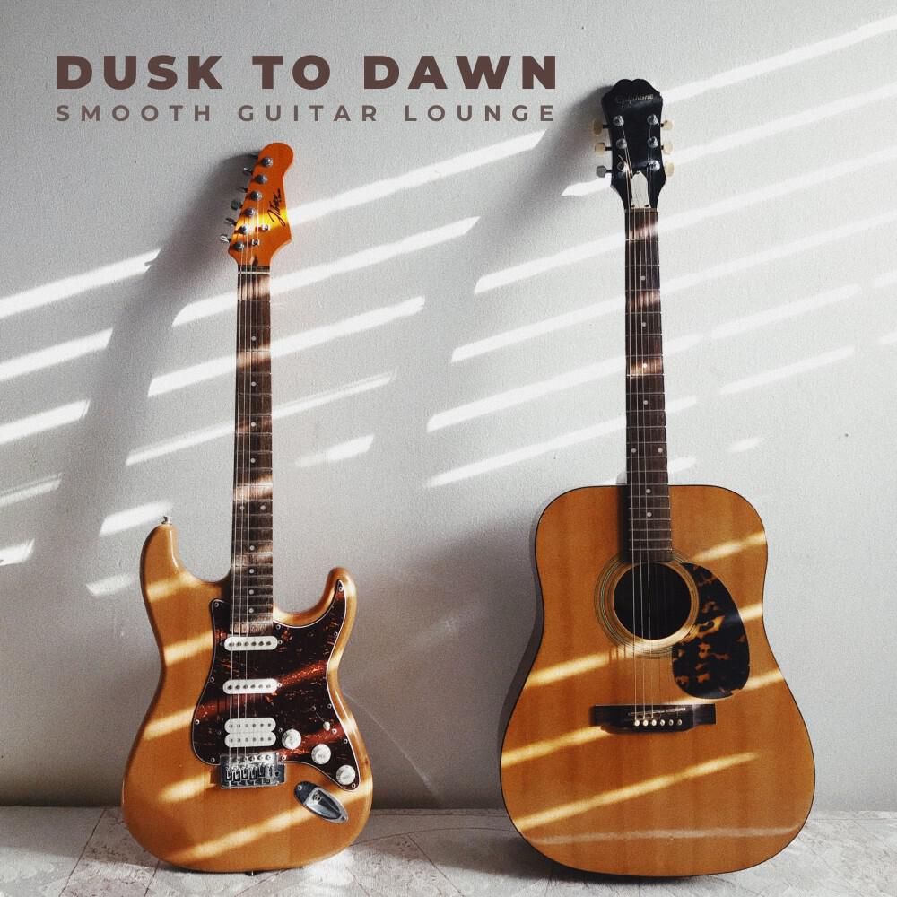 Релиз Dusk to Dawn: Soft Guitar Music
