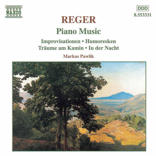 Релиз Reger: Improvisationen / Humoresken / Traume Am Kamin
