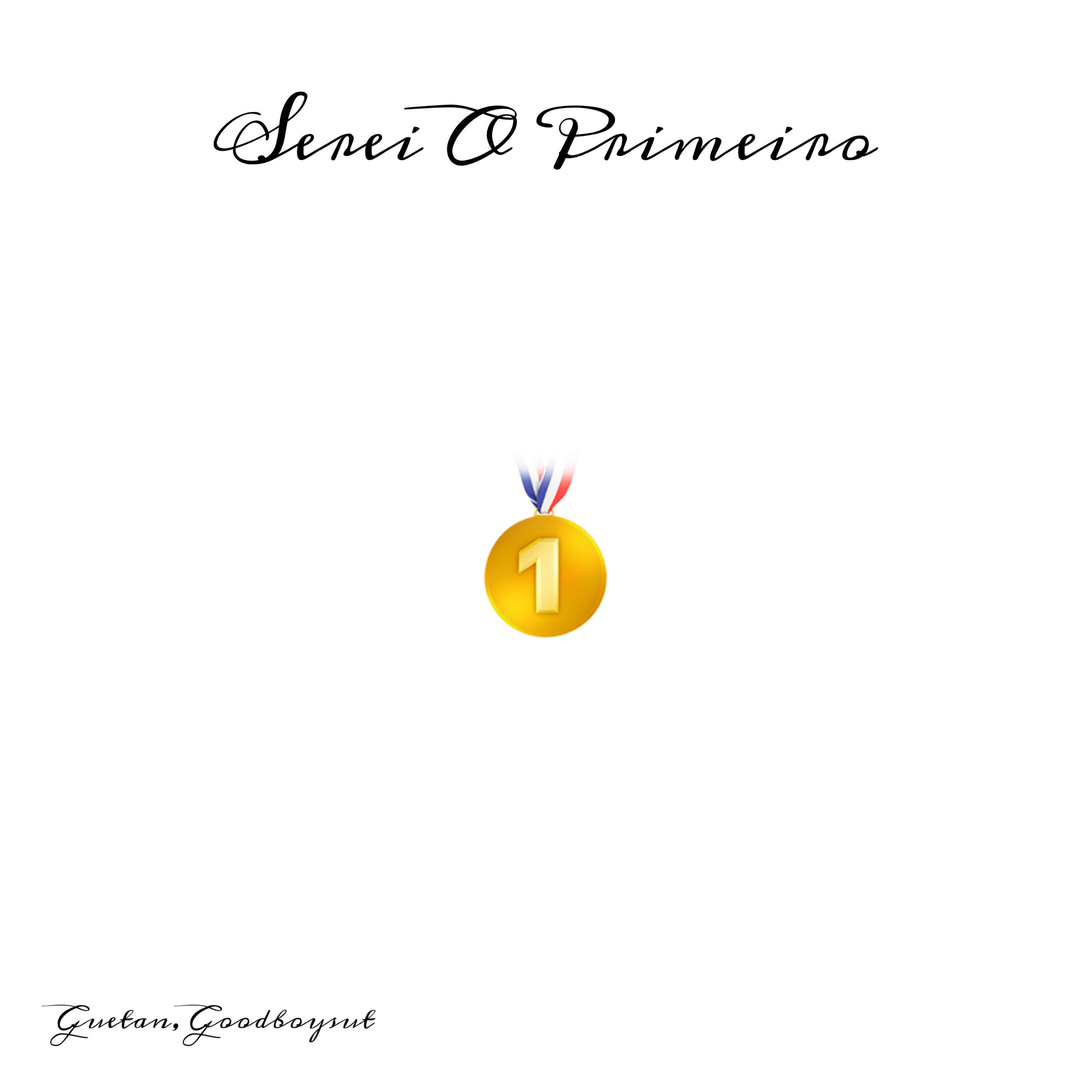 Релиз Serei o Primeiro