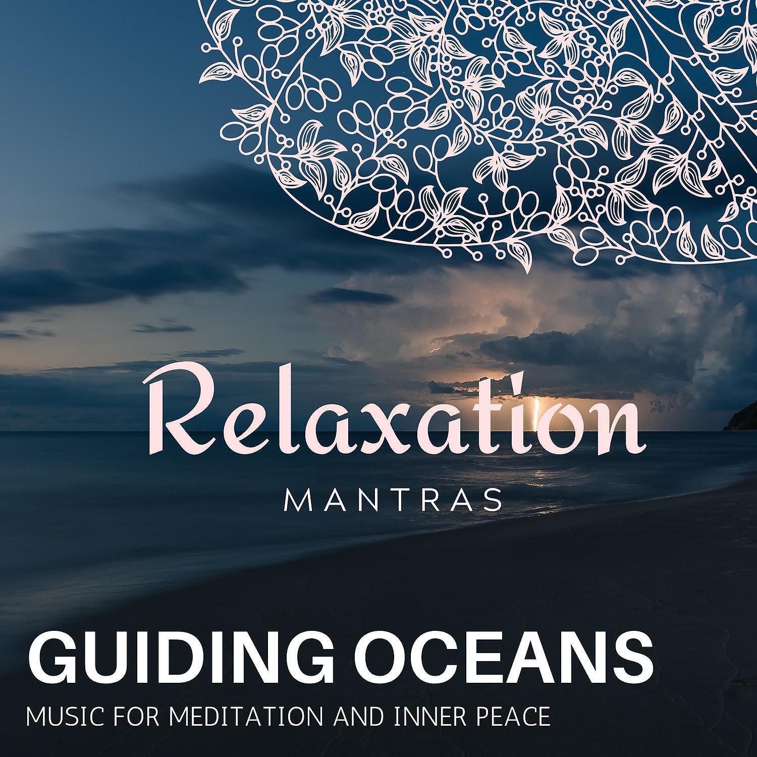 Релиз Guiding Oceans - Music for Meditation and Inner Peace
