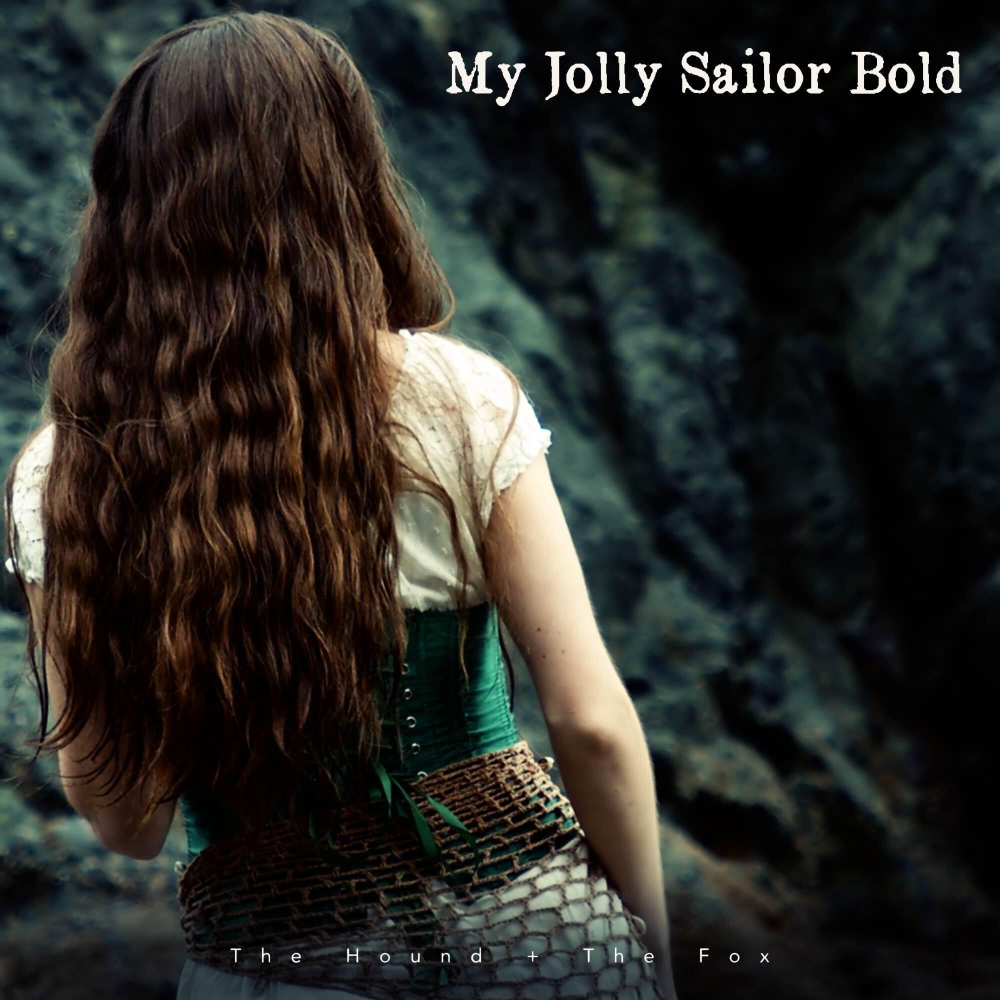 Релиз My Jolly Sailor Bold