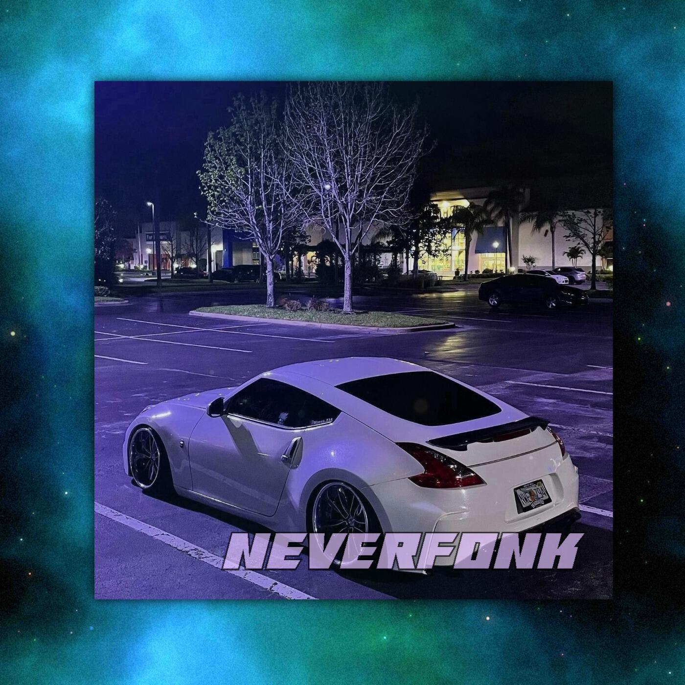 Релиз Neverfonk
