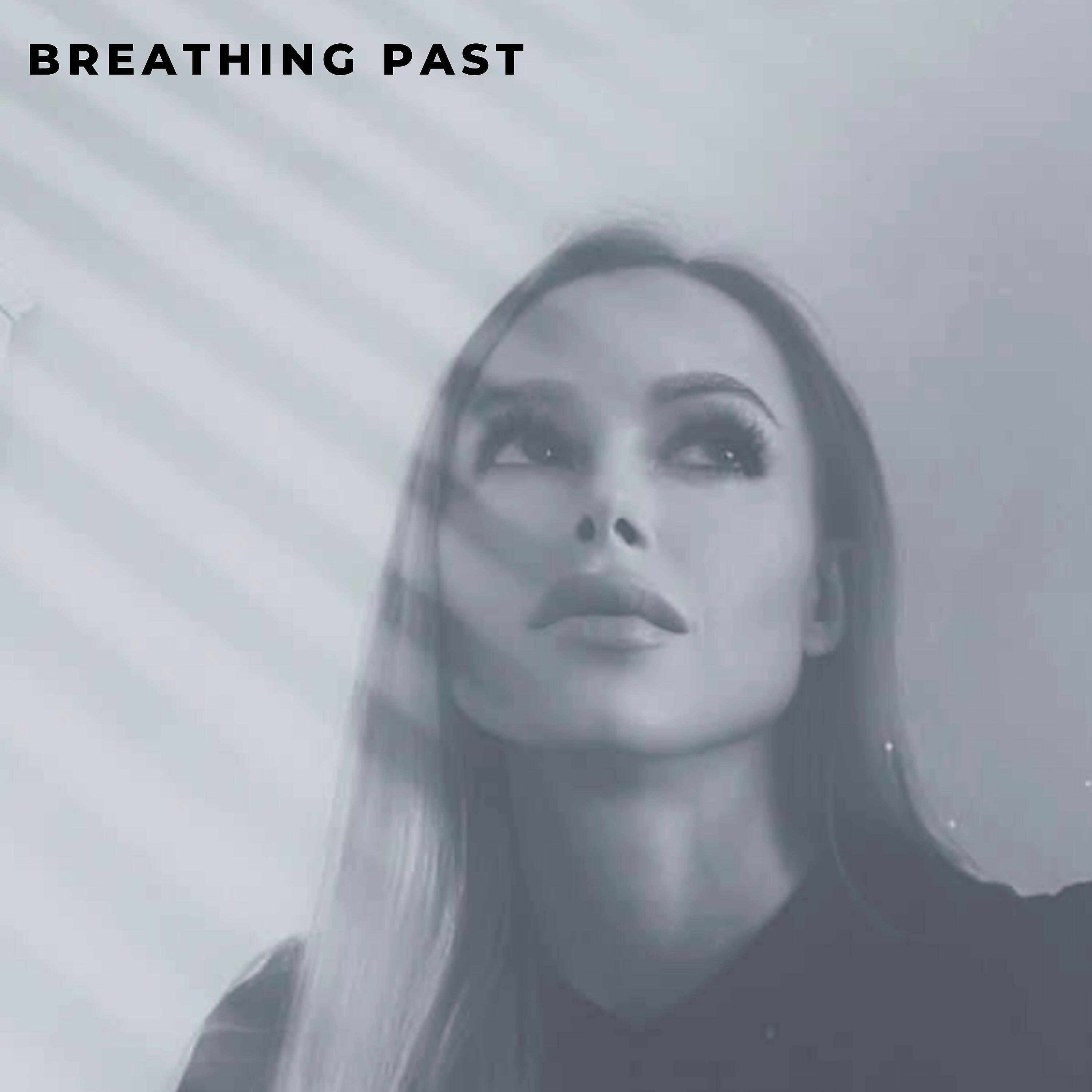 Релиз Breathing Past