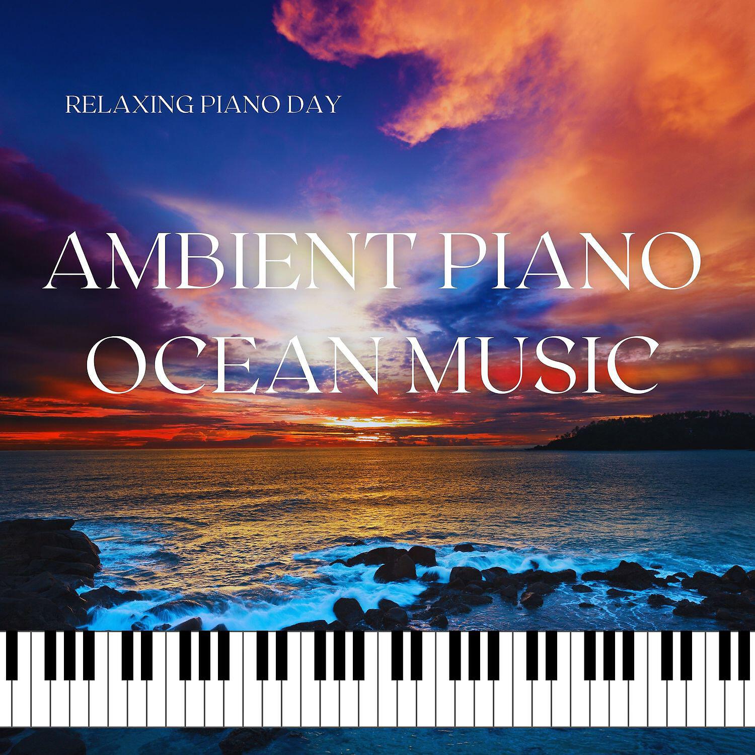 Релиз Ambient Piano, Ocean Music