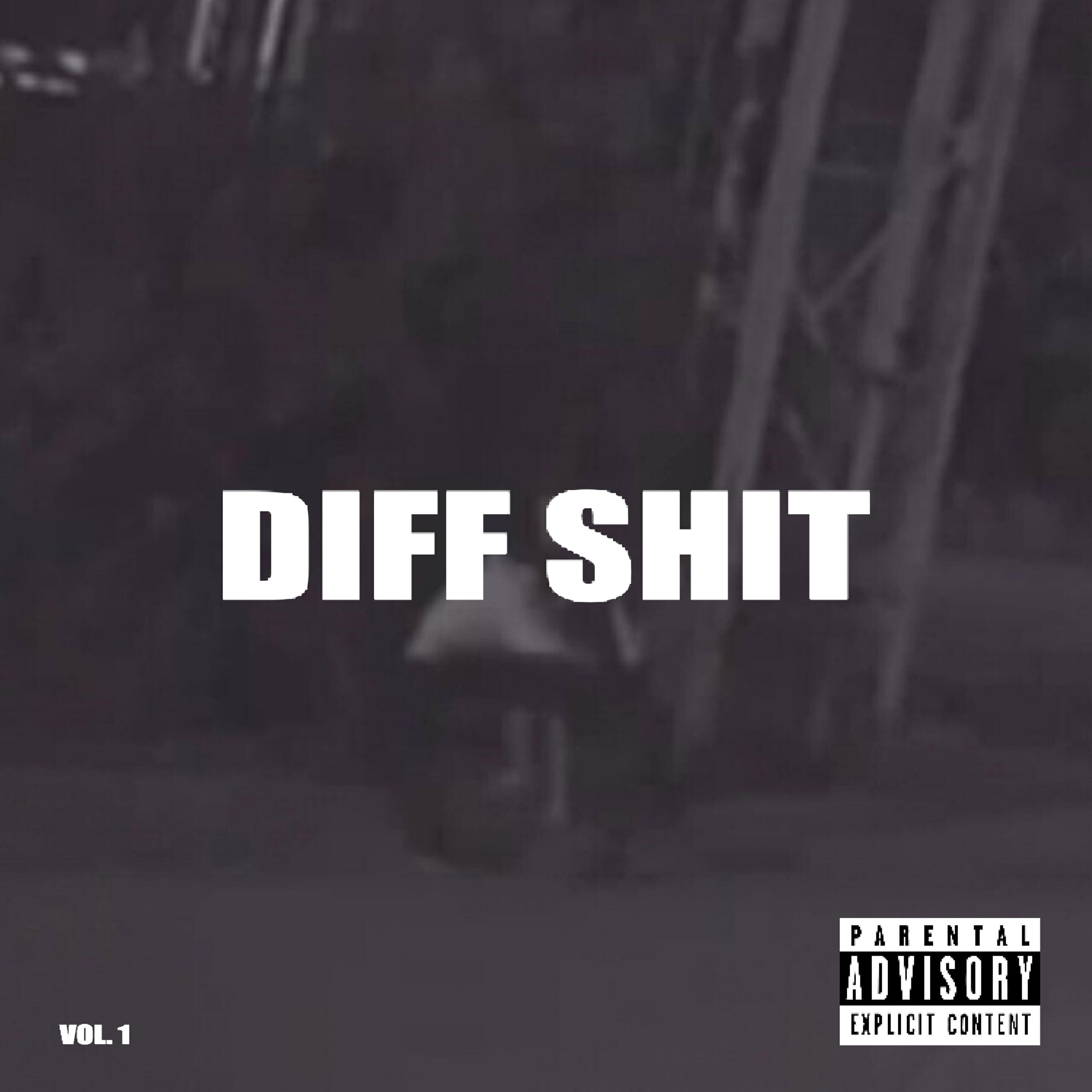 Релиз DIFF SHIT, Vol. 1