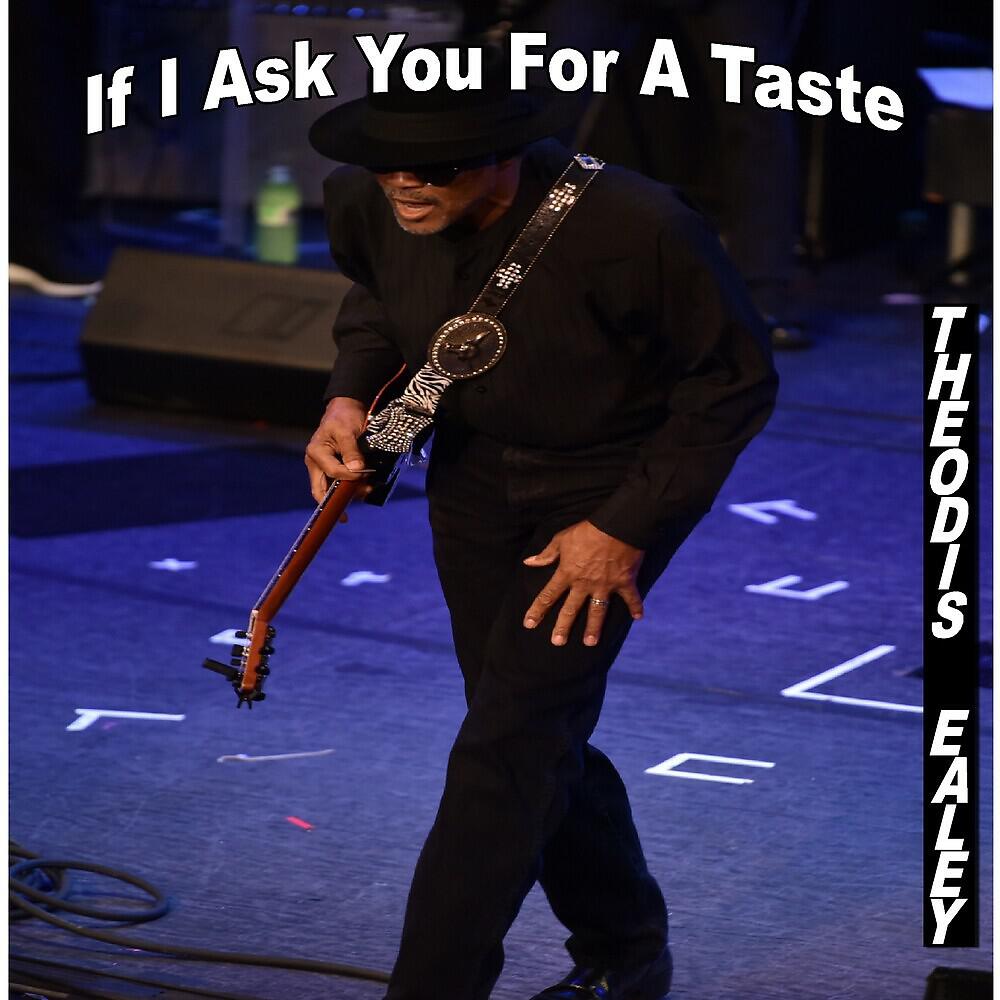 Релиз If I Ask You for a Taste