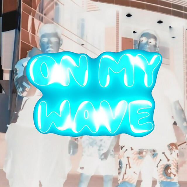 Релиз On My Wave