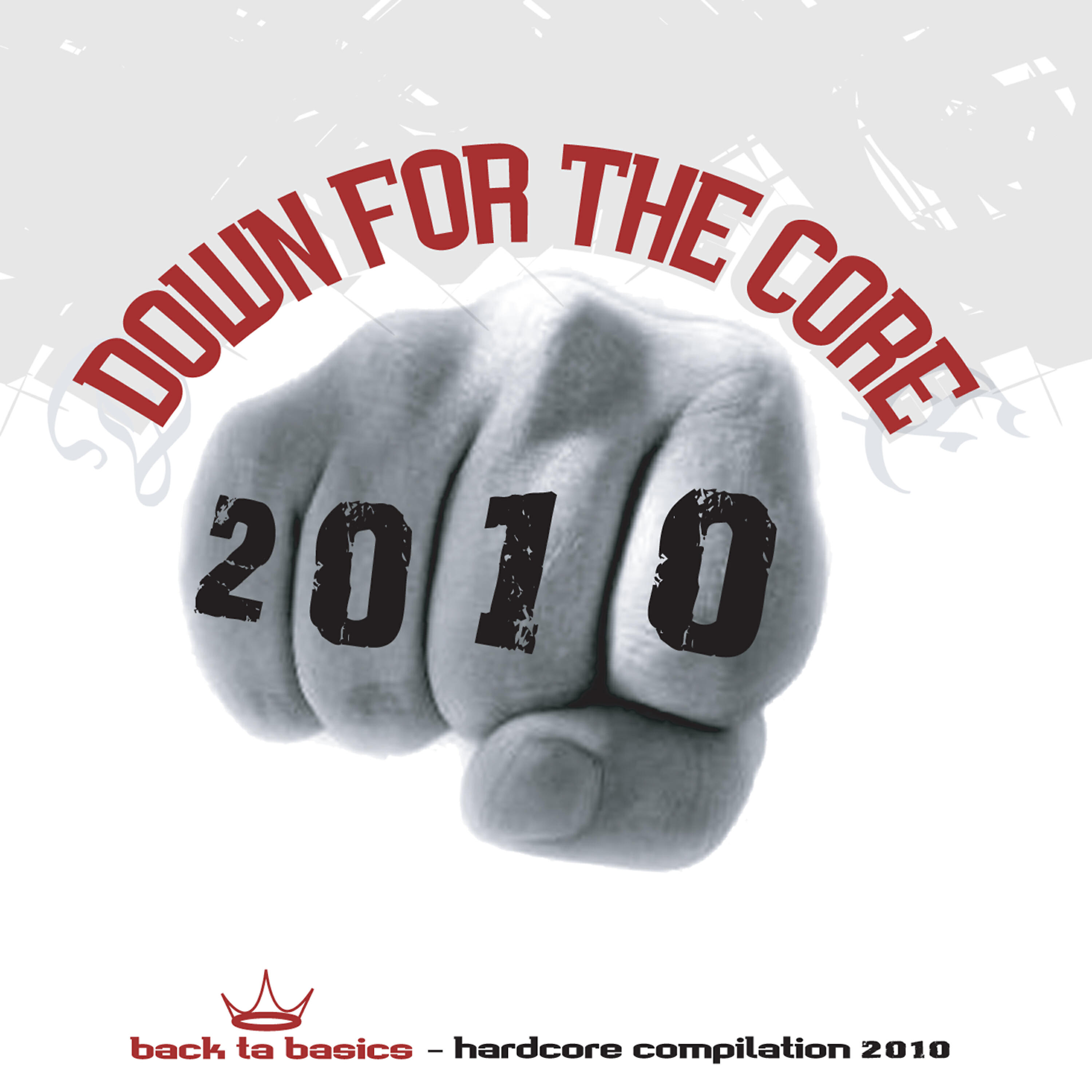 Релиз Down For the Core 2010