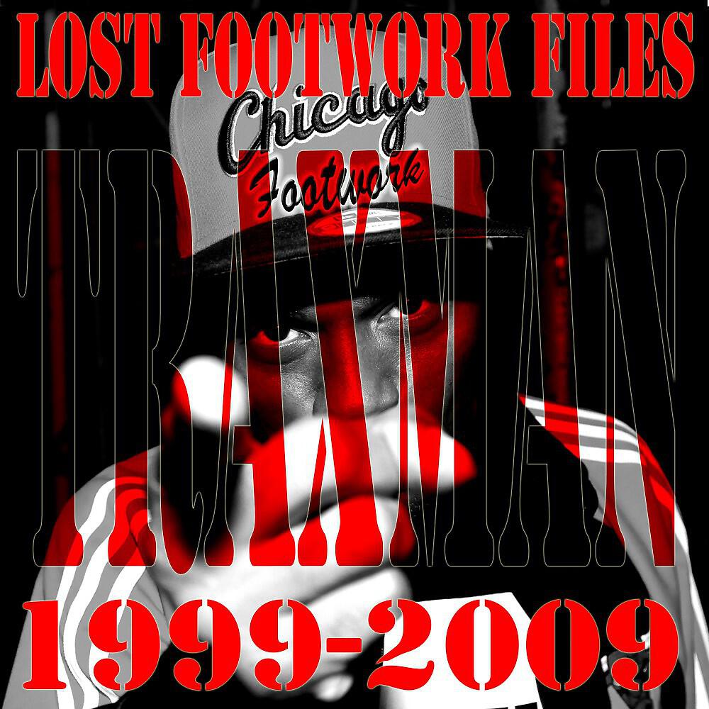 Релиз Lost Footwork Files 1999-2009