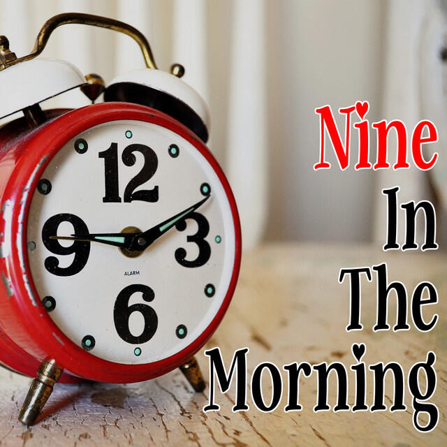 Постер альбома Nine In The Morning