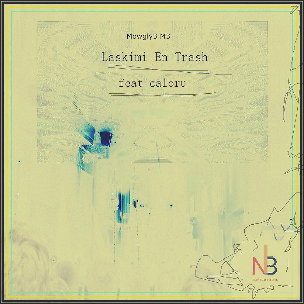 Релиз Laskimi en Trash