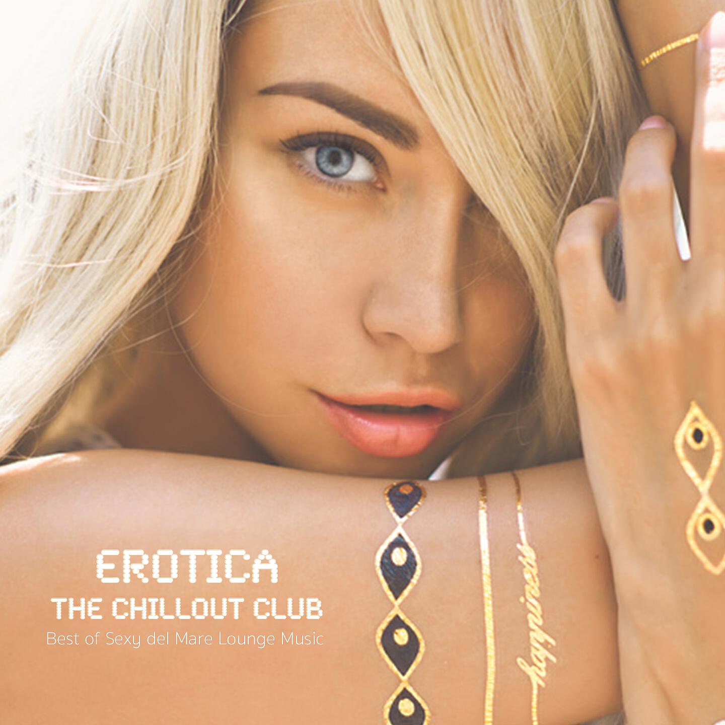 Релиз Erotica - The Chillout Club